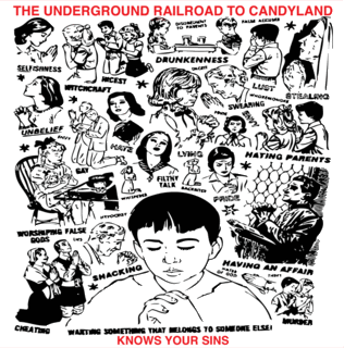 the Underground Railroad to Candyland - Knows Your Sins - CD (2011)