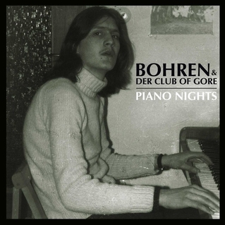 Bohren and Der Club of Gore - Piano Nights - LP (2014)