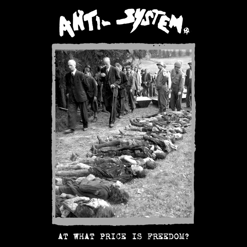 Anti-System - At What Price is Freedom? - CD (2017)