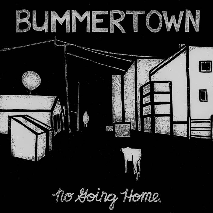 Bummertown - No Going Home - 10