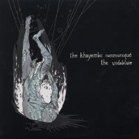 The Khayembii Communique - The Vida Blue - split - 10